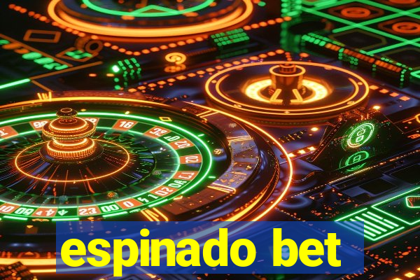 espinado bet